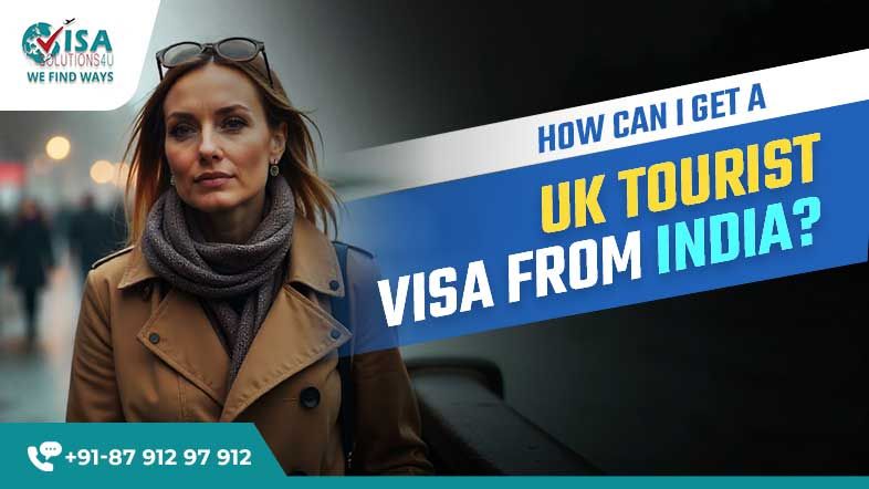 How to Apply for a UK Tourist Visa from India – Step by Step Guide
